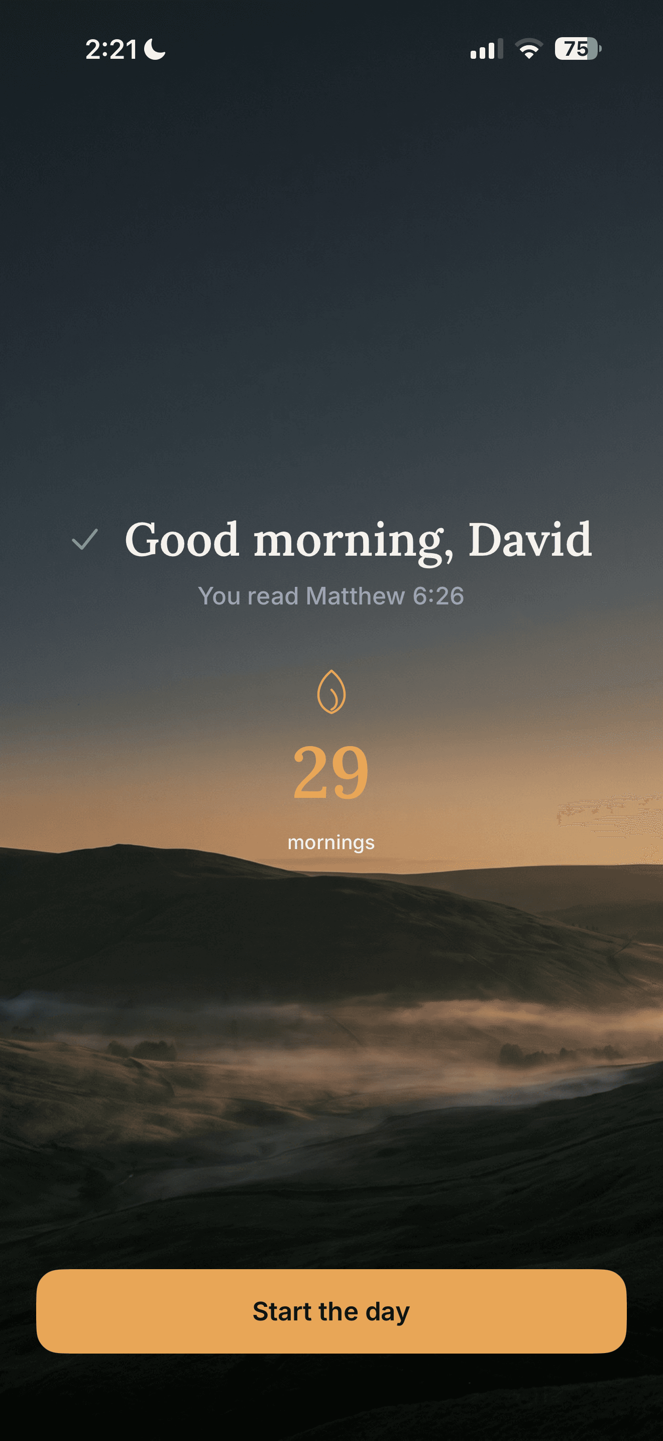 Koum morning-complete screen welcoming David to start the day.