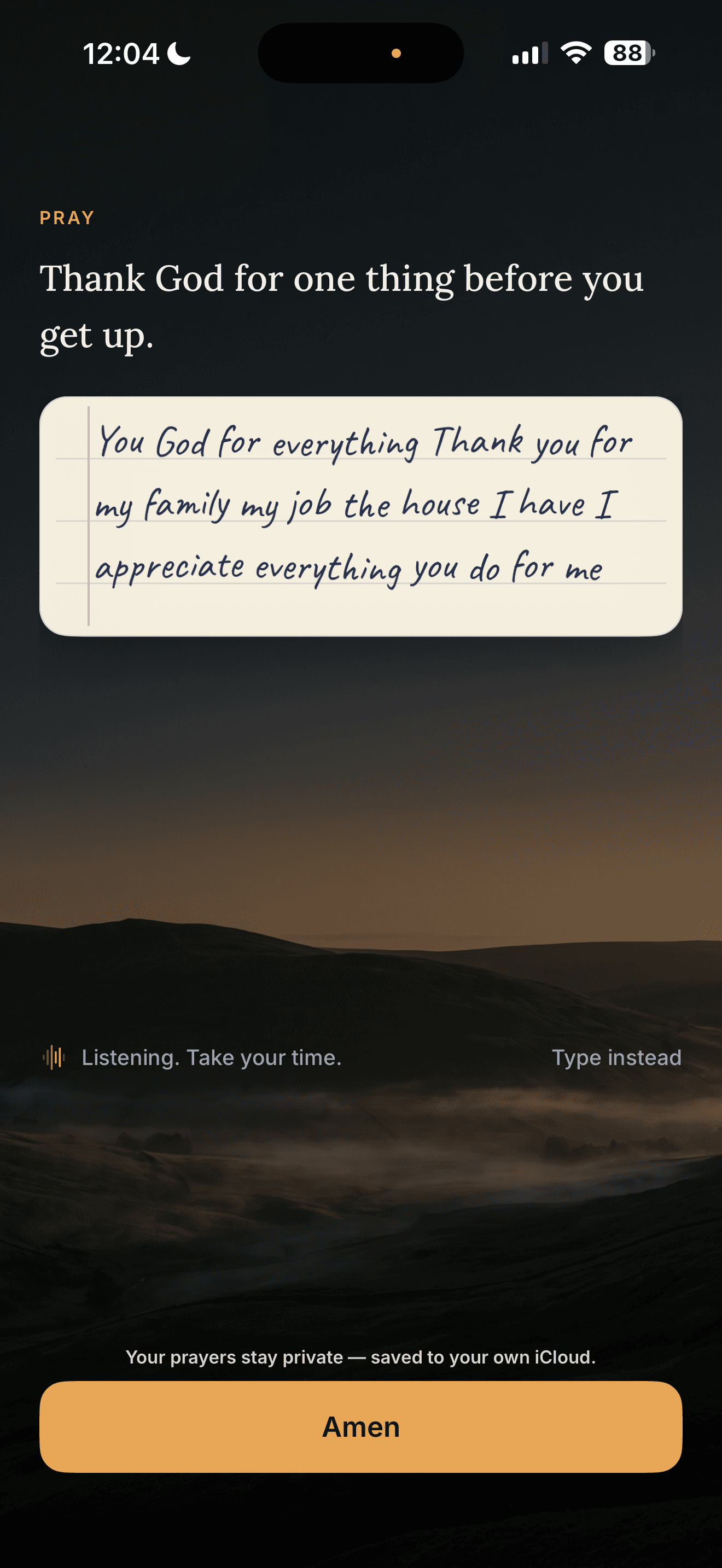 Koum listening while a user prays and saves a morning response.