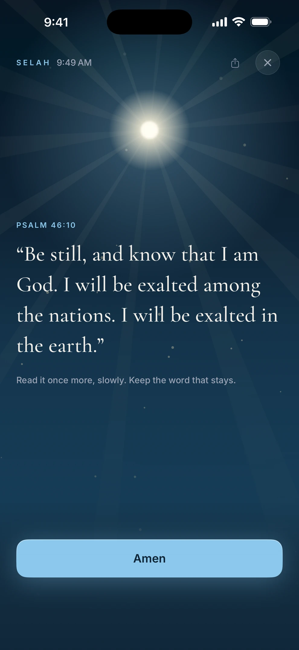 A midday Selah with Psalm 46:10, be still and know that I am God.