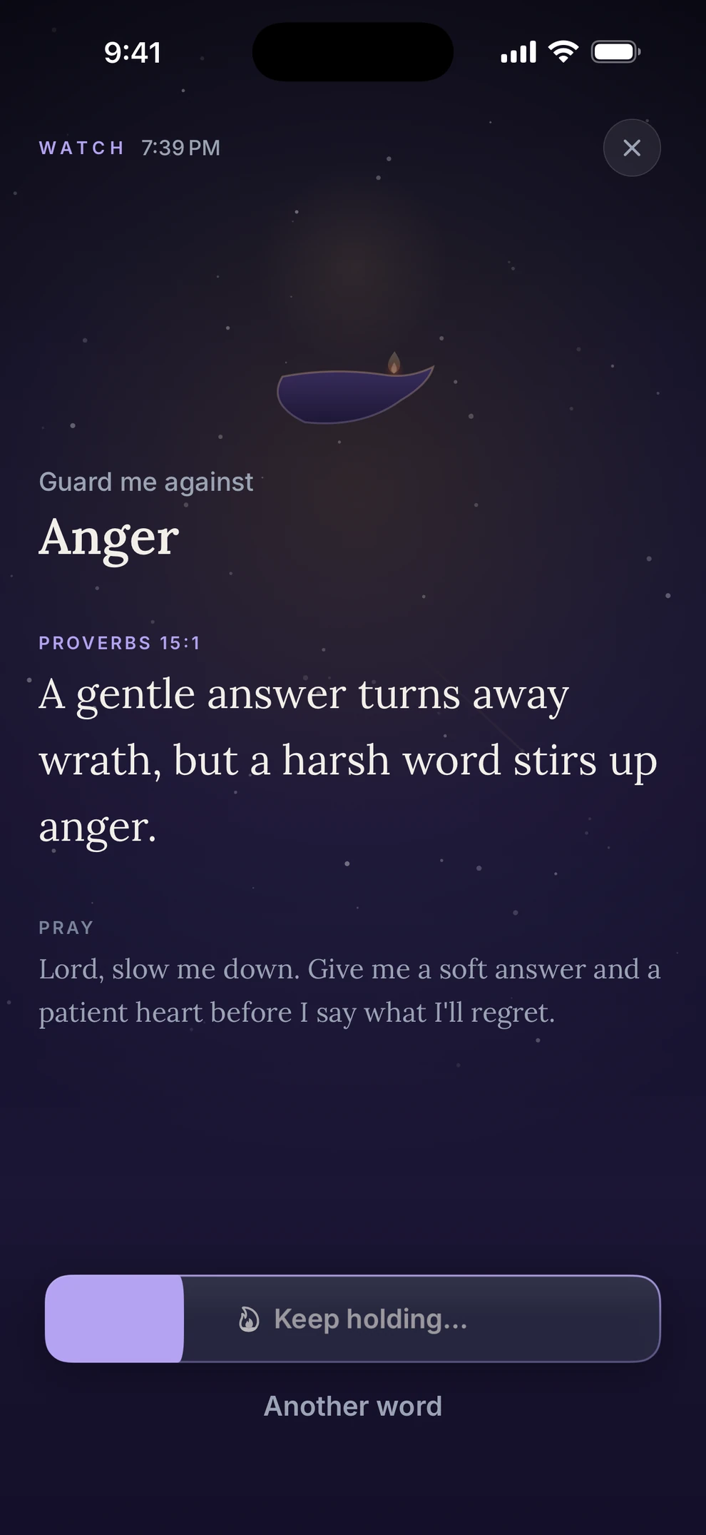 Holding to pray during a Watch while the lamp slowly lights.